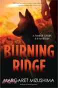 【三民網路書店】Burning Ridge ― A Timber Creek K-9 Mystery 作者：Margaret Mizushima