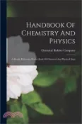 【三民網路書店】Handbook Of Chemistry And Physics: A Ready-reference Pocket Book Of Chemical And Physical Data 作者：Chemical Rubber Company