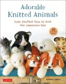 【三民網路書店】Adorable Knitted Animals: Cute Stuffed Toys to Knit the Japanese Way (25 Different Animals) 作者：Hiroko Ibuki