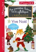 Kobo Mes premières lectures 100 % syllabiques Niveau 2 vive noel les loulous