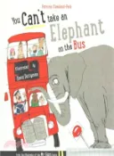 【三民網路書店】You Can't Take An Elephant On the Bus 作者：Patricia Cleveland-Peck; David Tazzyman