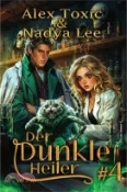 【三民網路書店】Der dunkle Heiler (Buch 4): Eine historische Portal Progression-Fantasy Serie 作者：Nadya Lee