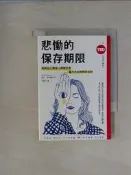 【露天書寶二手書T8/勵志_UY7】悲慟的保存期限：陪伴自己與他人面對生命重大失去的倖存法則（TED Books系列）_諾拉．麥肯納利, 朱靜女