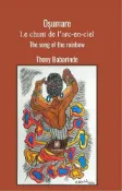 Kobo Oșumare : Le chant de l’arc-en-ciel - The song of the rainbow