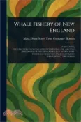 【三民網路書店】Whale Fishery of New England 作者：M. State Street Trust Company (Boston