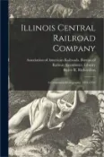 【三民網路書店】Illinois Central Railroad Company: a Centennial Bibliography, 1851-1951
