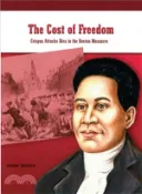 【三民網路書店】The Cost of Freedom ― Crispus Attucks Dies in the Boston Massacre 作者：Joanne Mattern