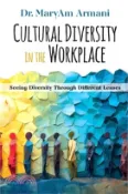 【三民網路書店】Cultural Diversity In The Workplace: Seeing Diversity Through Different Lenses 作者：Maryam Armani