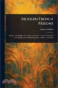【三民網路書店】Modern French Prisons 作者：Arthur Griffiths