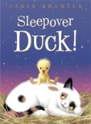 【三民網路書店】Sleepover Duck! 作者：Carin Bramsen