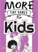 【三民網路書店】More Tiny Games for Kids 作者：Hide&seek; Savanna Ganucheau (ILT)