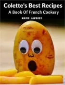 【三民網路書店】Colette's Best Recipes: A Book Of French Cookery 作者：Marie Jacques