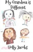 【三民網路書店】My Grandma is Different 作者：Holly Jacobs