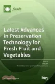 【三民網路書店】Latest Advances in Preservation Technology for Fresh Fruit and Vegetables