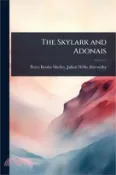 【三民網路書店】The Skylark and Adonais 作者：Julian Willis Abernet Bysshe Shelley