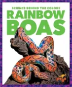 【三民網路書店】Rainbow Boas 作者：Alicia Z. Klepeis