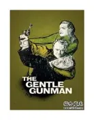 4K UHD 紳士槍匪/革命家風範 The Gentle Gunman (1952) 杜比視界