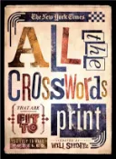【三民網路書店】The New York Times All the Crosswords That Are Fit to Print ─ 150 Easy to Hard Puzzles 作者：Will Shortz (EDT); New York Times Company (COR)