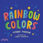 【三民網路書店】Rainbow Colors 作者：Yvonne Pearson