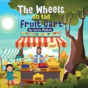 【三民網路書店】The Wheels on the Fruit Cart 作者：Latrice Muldrow