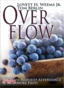 【三民網路書店】Overflow ― Increase Worship Attendance & Bear More Fruit 作者：Lovett H. Weems Jr.