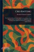 【三民網路書店】Cro-Knitting 作者：Bernhard Ulmann Company