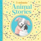 【三民網路書店】5-Minute Animal Stories 作者：Susie Linn; Gail Yerrill (ILT); Isadora Rose; Gavin Scott (ILT); Oakley Graham