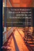 【三民網路書店】“A Fruit Paradise“; Issued for Madison and Morgan Counties, Georgia