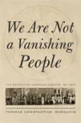 【三民網路書店】We Are Not a Vanishing People: The Society of American Indians, 1911-1923 作者：Thomas Constantine Maroukis