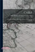 【三民網路書店】Chile; its Position, Resources and Climate, Mining, Fruit Growing, Farming