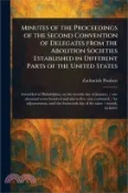 【三民網路書店】Minutes of the Proceedings of the Second Convention of Delegates From the Abolition Societies Established in Different Parts of the United States 作者：Zachariah Poulson