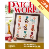 Patchwork拼布教室（9）： 手作迷的春甜[二手書_良好]11319068067 TAAZE讀冊生活網路書店