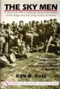 【三民網路書店】Sky Men: A Parachute Rifle Company's Story of the Battle of the Bulge and the Jump Acrs the Rhine 作者：Kirk B. Ross