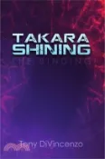 【三民網路書店】Takara Shining The Binding 作者：Tony Divincenzo