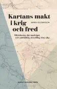 Kobo Kartans makt i krig och fred : Fältmätarna, det nya kriget och samhällelig ut