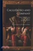 【三民網路書店】Cagliostro and Company; A Sequel to the Story of the Diamond Necklace 作者：Frantz Funck-Brentano