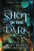 【三民網路書店】Shot in the Dark: A Spellbinding Enemies-to-Lovers Urban Fantasy Adventure 作者：Mary Dublin