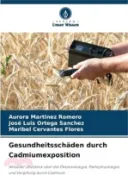 【三民網路書店】Gesundheitsschäden durch Cadmiumexposition 作者：Aurora Martínez Romero