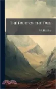 【三民網路書店】The Fruit of the Tree 作者：Hamilton Fyfe