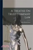 【三民網路書店】A Treatise On Trust Company Law 作者：John Harold Sears