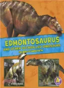 【三民網路書店】Edmontosaurus and Other Duck-Billed Dinosaurs ─ The Need-to-Know Facts 作者：Rebecca Rissman