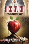 【三民網路書店】DECEIVED! The Poisoned Fruit of Evangelicalism 作者：Williams