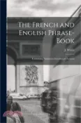 【三民網路書店】The French and English Phrase-Book: Containing Numerous Introductory Lessons 作者：J. Weale