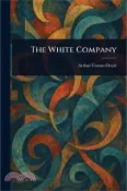 【三民網路書店】The White Company 作者：Arthur Conan Doyle