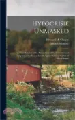 【三民網路書店】Hypocrisie Unmasked; a True Relation of the Proceedings of the Governor and Company of the Massachusetts Against Samuel Gorton of Rhode Island 作者：Howard M. Chapin