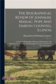 【三民網路書店】The Biographical Review Of Johnson, Massac, Pope And Hardin Counties, Illinois: Containing Biographical Sketches Of Prominent And Representative Citiz 作者：Biographical Publishing Company