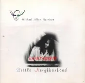 (二手)海立心Michael Allen Harrison~Little Neighborhood (1995) 鋼琴詩人/琴聖/鋼琴界的肯尼吉