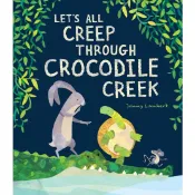 Let's All Creep Through the Crocodile Creek/Jonny Lambert【三民網路書店】