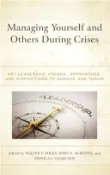 【三民網路書店】Managing Yourself and Others During Crises：Key Leadership Visions, Approaches, and Dispositions to Survive and Thrive 作者：Polka; Walter S.;McKenna; John E.; EdD; principal; Fletcher Elementary School; Tonawanda; New York. President of the School Admini...;VanHusen; Monica J.
