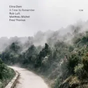 極光音樂 太古國際 艾莉娜．杜尼四重奏：時光追憶 Elina Duni, Rob Luft, Matthieu Michel, Fred Thomas: A Time To Remember (CD) 【ECM】